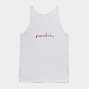 sawadee ka Tank Top